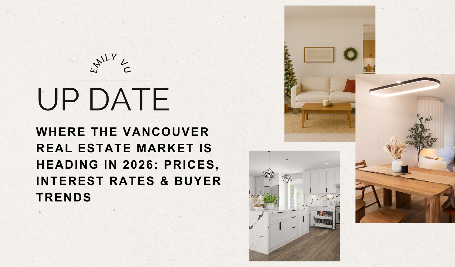 Where the Vancouver Real Estate Market Is Heading in 2026